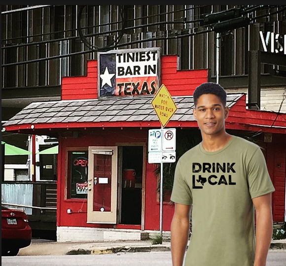 Drink T-shirt,,,Support your local and – Texas Life Outfitters
